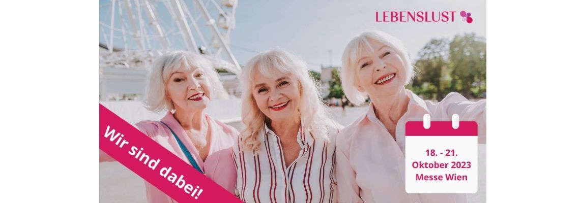 Die Seniorenmesse Lebenslust findet von 18. bis 21. Oktober 2023 in der Messe Wien statt.